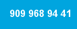 909 968 94 41